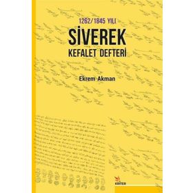 Kriter Yayınları 1262 1845 Yılı Siverek Kefalet Defteri