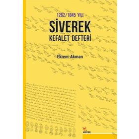 Kriter Yayınları 1262 1845 Yılı Siverek Kefalet Defteri