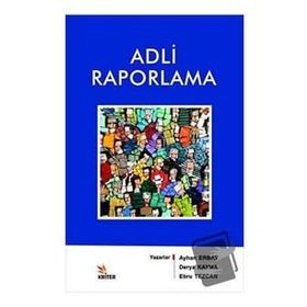 Kriter Yayınları Adli Raporlama