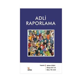 Kriter Yayınları Adli Raporlama