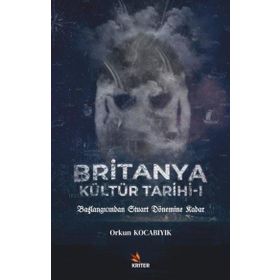 Kriter Yayınları Britanya Kültür Tarihi 1