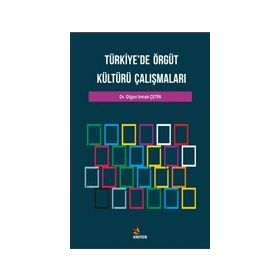 Kriter Yayınları - Türkiye`de Örgüt Kültürü Çalışmaları