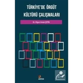 Kriter Yayınları - Türkiye`de Örgüt Kültürü Çalışmaları