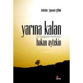 Kriter Yayınları - Yarına Kalan