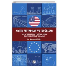Kritik Altyapılar ve Terörizm - Hayrettin Küpeli