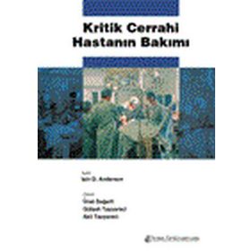 Kritik Cerrahi Hastanın Bakımı - Nobel Tıp Kitabevi