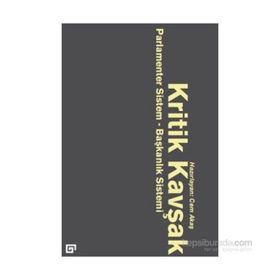 Kritik Kavşak - Cem Akaş