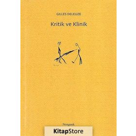 KRITIK VE KLINIK - GILLES DELEUZE