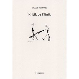 KRITIK VE KLINIK - GILLES DELEUZE