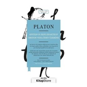KRITON ÖDEV ÜZERİNE - AHLAKA DAIR - PLATON(EFLATUN)