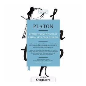 KRITON ÖDEV ÜZERİNE - AHLAKA DAIR - PLATON(EFLATUN)