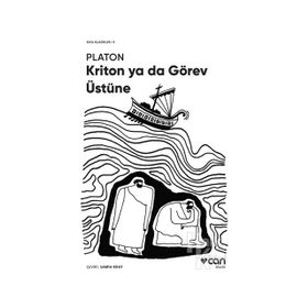 KRITON YA DA GÖREV ÜSTÜNDE - PLATON(EFLATUN)