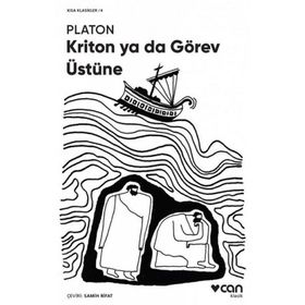 KRITON YA DA GÖREV ÜSTÜNDE - PLATON(EFLATUN)