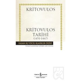 Kritovulos Tarihi (1451-1467) İş Bankası Kültür Yayınları