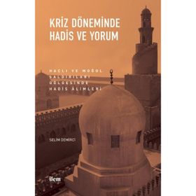 Kriz Döneminde Hadis ve Yorum - Nobel Yayınevi