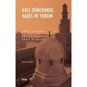 Kriz Döneminde Hadis ve Yorum - Nobel Yayınevi
