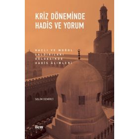 Kriz Döneminde Hadis ve Yorum - Nobel Yayınevi