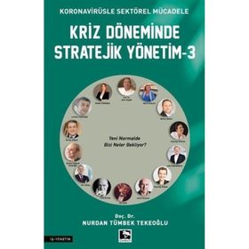 Kriz Döneminde Stratejik Yönetim 3 Nurdan Tümbek Tekeoğlu