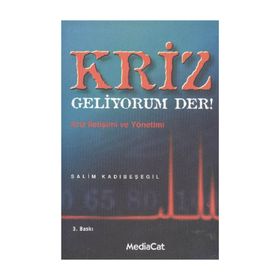 Kriz Geliyorum Der! - Salim Kadıbeşegil