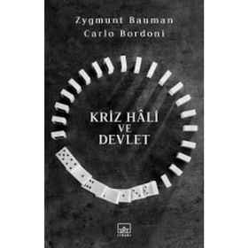 Kriz Hali ve Devlet - zygmun bauman Carlo Bordoni