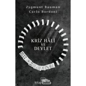 Kriz Hali ve Devlet / Zygmunt Bauman