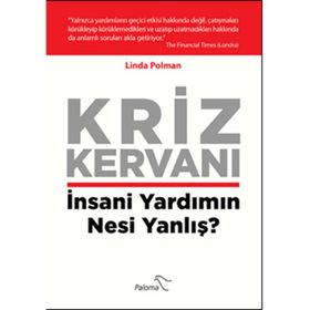 Kriz Kervanı - Linda Polman