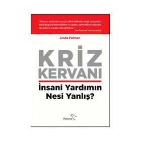 Kriz Kervanı - Linda Polman