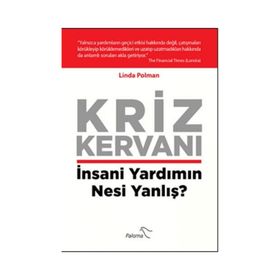 Kriz Kervanı - Linda Polman
