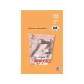 Kriz Müdahaleleri Rekabet Gücü ve İstihdam - Efil Yayınevi