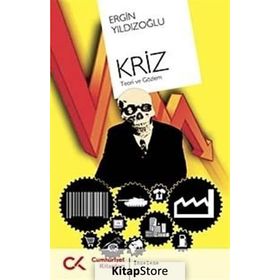 KRIZ TEORI VE GÖZLEM - ERGIN YILDIZOĞLU