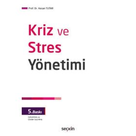 KRIZ VE STRES YÖNETİMİ - HASAN TUTAR