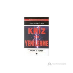 KRIZ VE YENILENME - DAVID K. HURST