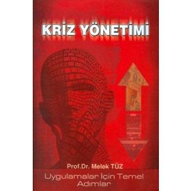 KRIZ YÖNETİMİ - MELEK VERGILIEL TÜZ (ISBN:9786056030208)