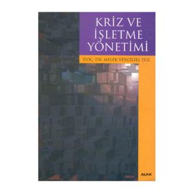 KRIZ YÖNETİMİ - MELEK VERGILIEL TÜZ (ISBN:9786056030208)