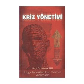 KRIZ YÖNETİMİ - MELEK VERGILIEL TÜZ (ISBN:9786056030208)