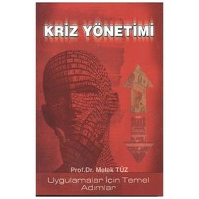 KRIZ YÖNETİMİ - MELEK VERGILIEL TÜZ (ISBN:9786056030208)
