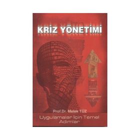 KRIZ YÖNETİMİ - MELEK VERGILIEL TÜZ (ISBN:9786056030208)