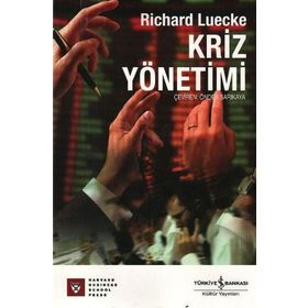 Kriz Yönetimi - Richart Luecke