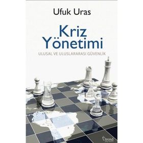 Kriz Yönetimi - Ufuk Uras