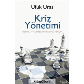 Kriz Yönetimi - Ufuk Uras