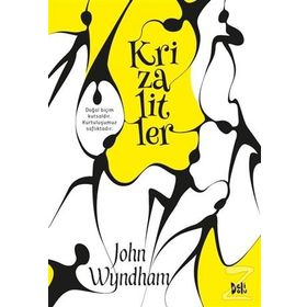 Krizalitler - John Wyndham