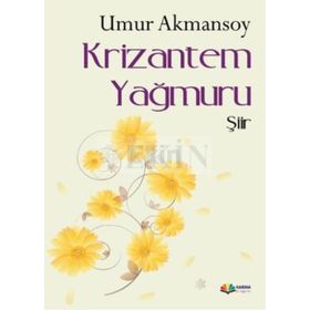 Krizantem Yağmuru - Umur Akmansoy