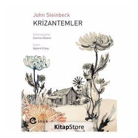 Krizantemler - John Steinbeck