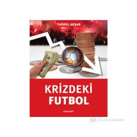 KRIZDEKI FUTBOL - TUĞRUL AKŞAR