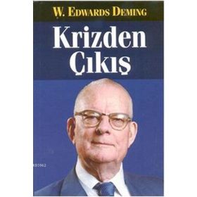 Krizden Çıkış - W. Edwards Deming