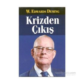 Krizden Çıkış - W. Edwards Deming