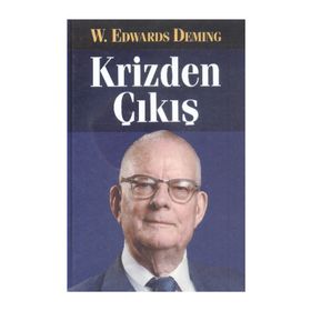 Krizden Çıkış - W. Edwards Deming