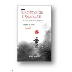 Kromozom Kardeşler - Şerbet Kanter