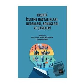 Kronik İşletme Hastalıkları Nedenleri Sonuçları ve Çareleri - Gazi Kitabevi