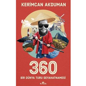 Kronik Kitap 360 Bir Dünya Turu Seyahatnamesi